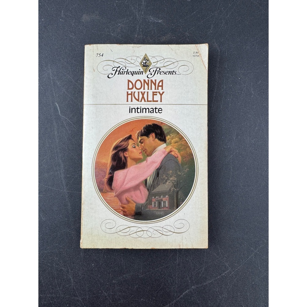 Harlequin Presents Intimate by Donna‎ Huxley 1985 Vintage Romance Novel 754